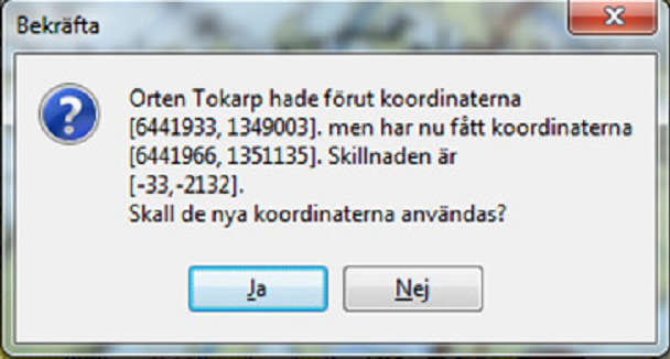 Fråga om du vill byta koordinaten på en ort